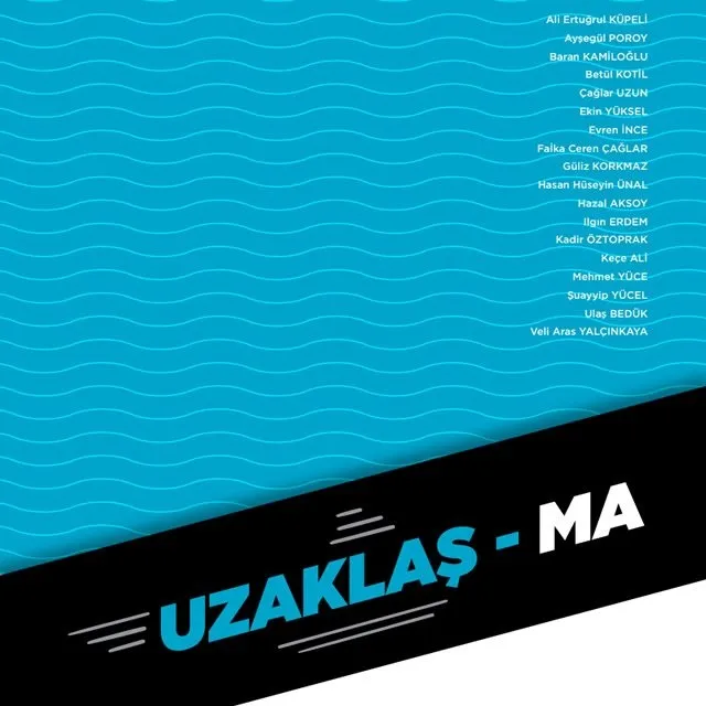 UZAKLAŞ-MA sergisi