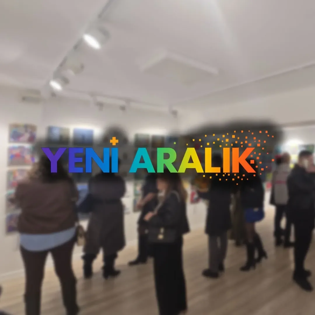 YENİ ARALIK 2025 sergisi