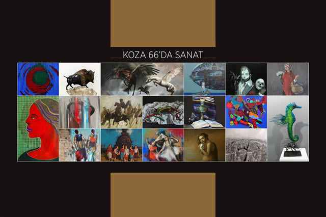 KOZA 66'da SANAT sergisi — Galeri Soyut