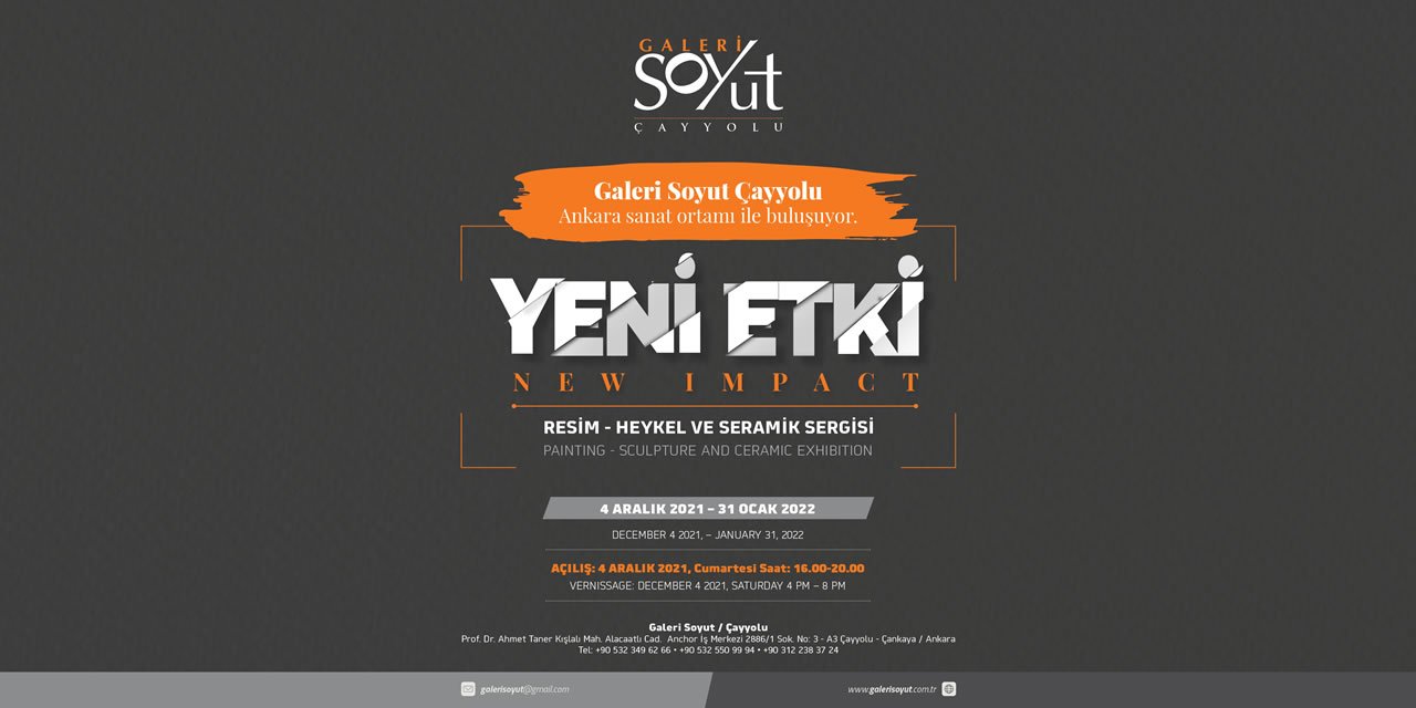 YENİ ETKİ sergisi — Galeri Soyut